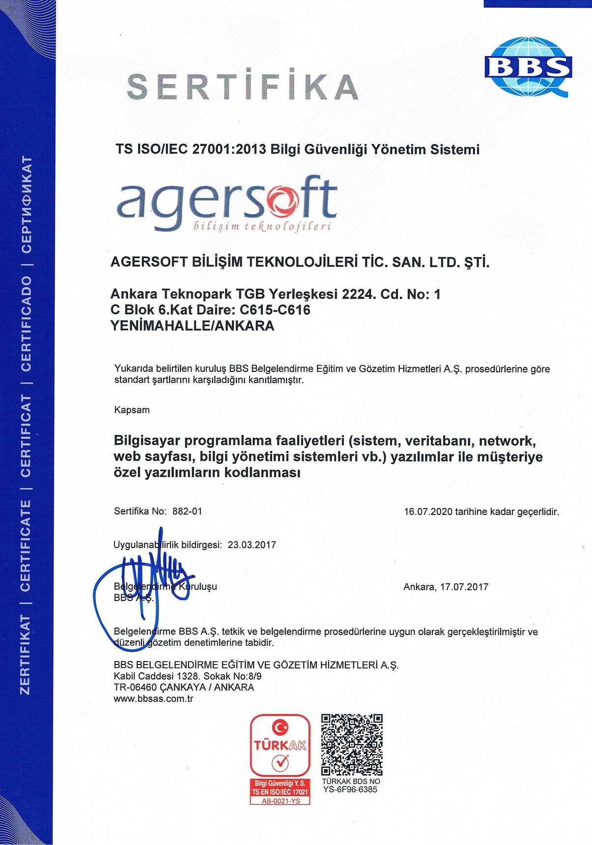 ISO27001:2013 Bilgi Güvenliği Yönetim Sistemi Belgesi